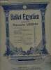 Ballet Egyptien piano 4 mains musique de Alexandre Luigini.. Luigini Alexandre
