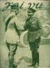 J'ai vu ... n°143 3e année 11 août 1917 - Sur le front des Flandres le Roi d'Angleterre et le généralissime Pétain - l'armée roumaine a enfoncé le ...