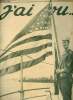 J'ai vu ... n°125 3e année 7 avril 1917 - Le drapeau des Etats-Unis flottera t il avec les drapeaux de l'Entente ? - du sang dans la mer roman par ...