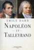 Napoléon et Talleyrand.. Dard Emile