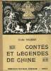 Contes et légendes de Chine - Collection des contes et légendes de tous les pays - Nouvelle édition.. Vallerey Gisèle