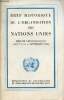 Bref historique de l'organisation des nations unies résumé chronologique (aout 1941 à septembre 1954).. Collectif