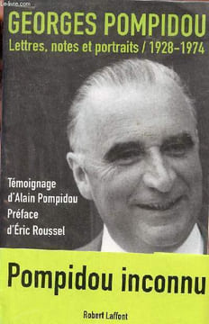 Lettres, notes et portraits 1928-1974.. Pompidou Georges
