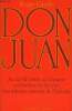 La vie voluptueuse de Don Juan - Au XVIIe siècle en Espagne un homme vit les plus scandaleuses amours de l'histoire.. Fairelle Roger