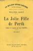 La jolie fille de Perth - Tome second - Collection les meilleurs auteurs classiques français et étrangers.. Scott Walter