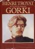 Gorki - Collection grandes biographies.. Troyat Henri