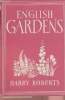 English Gardens.. Roberts Harry