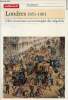 Londres 1851-1901 l-re victorienne ou le triomphe des inégalité - Série mémoires n°3.. Charlot Monica & Marx Roland