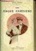 Les anges gardiens - Collection Modern-Bibliothèque.. Prévost Marcel