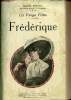 Frédérique - Les Vierges Fortes - Collection Modern-Bibliothèque.. Prévost Marcel