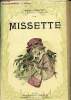Missette - La paille dans l'ancier - Provinciale - Collection Modern-Bibliothèque.. Prévost Marcel