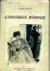 L'heureux ménage - Collection Modern-Bibliothèque.. Prévost Marcel
