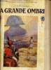 La grande ombre - Collection Idéal Bibliothèque.. Conan Doyle
