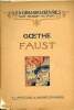 Faust - Collection les grandes oeuvres pages célèbres illustrées.. Goethe
