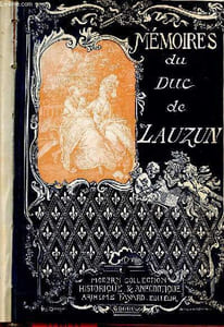 Mémoires du Duc de Lauzun - Modern Collection historique & anecdotique.