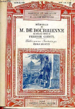 Mémoires de M.De Bourrienne secrétaire intime du premier consul - Collection mémoires et souvenirs.. F.Funck Brentano / Sedeyn Emile