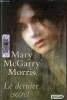 Le dernier secret.. McGarry Morris Mary