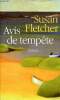 Avis de tempête - Roman.. Fletcher Susan