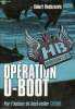 Opération U-Boot.. Muchamore Robert