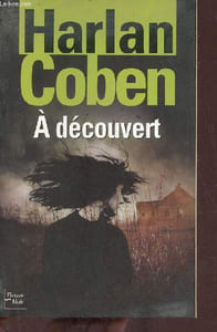 A découvert.