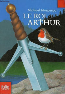 Le roi Arthur - Collection folio junior n°871.