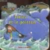 Jonas et le poisson - Eveil à la bible.. Moroney Tracey