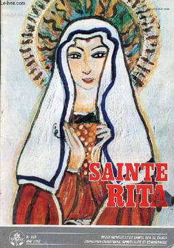Sainte Rita n°393 mai 1992 - Editorial - à l'écoute de Jean Paul II - à la recherche de l'arche perdue - histoire de l'église - pour ta prière - fête ...