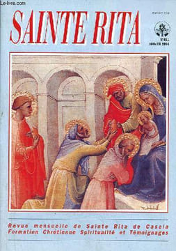 Sainte Rita n°411 janvier 1994 - Editorial - à l'écoute de Jean-Paul II - le miracle en colloque - mission - une visite auprès de nos saints - pour ta ...