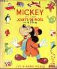 "Mckey et les jouets de Noël (Collection : ""Les albums roses"")". Walt Disney