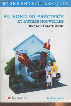"Matheson : Au bord du précipice et autres nouvelles (Collection : ""Etonnants Classiques"")". Labaune Philippe, Collectif