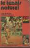 "Le tennis naturel (Collection ""Sport"")". De Roubin Odile, Gerbaud Catherine