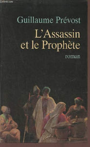 L'Assassin et le prophète