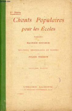 Chants populaires pour les écoles - 1re série - 15e édition.. Bouchor Maurice & Tiersot Julien