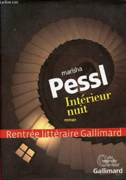 Intérieur nuit - Roman.. Pessl Marisha