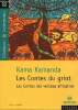 Les Contes du griot - Les contes des veillées africaines.. Kamanda Kama