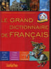 Le grand dictionnaire de fran&ccedil;ais - 45 000 mots, expressions et locutions.. Collectif