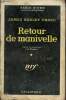 Retour de manivelle - Collection série noire n°303.. Hadley Chase James