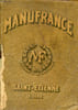 Manufrance Saint-Etienne.. Collectif