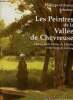 Les Peintres de la Vallée de Chevreuse Vallées de la Bièvre, de l'Yvette et des Vaux-de-Cernay.. Schubert Philippe et France