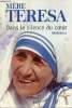 Dans le silence du coeur - Méditations.. Mère Teresa