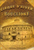 Cirque d'hiver Bouglione - Album souvenirs.. Collectif