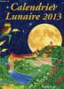 Calendrier lunaire 2013.. Gros Michel