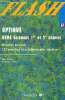 Optique DEUG Sciences 1re et 2e années classes préparatoires résumés de cours 102 exercices et problèmes avec solutions - Collection Flash.. Gabriel ...