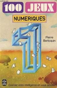 100 jeux numériques - Collection le livre de poche n°3669.