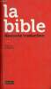 La bible - Nouvelle traduction - Edition intégrale.. Collectif