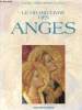 Le grand livre des anges.. Ph.Olivier & A.Penna & Surabhi E.Guastalla