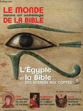Le monde de la bible n°210 sept.oct. nov. 2014 - Jérémie rebelle ou traître ? par Pierre Gibert - un panthéon tombé du ciel - terre sainte prières ...