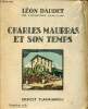 Charles Maurras et son temps.. Daudet Léon
