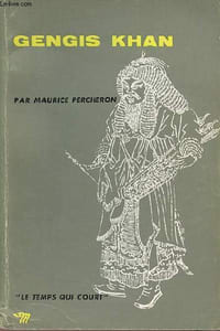 Gengis Khan - Collection le temps qui court n°29.