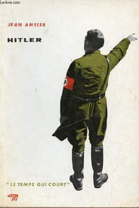 Hitler - Collection le temps qui court n°20.